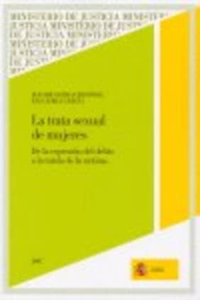 La trata sexual de mujeres. de la represión del delito a la tutela de la víctima