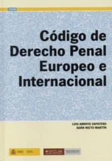 Código de derecho penal europeo e internacional