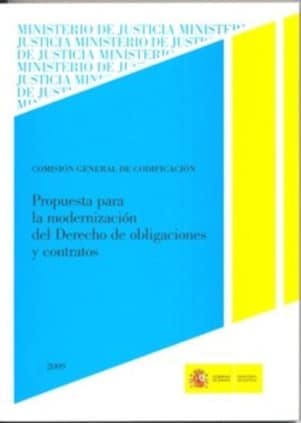 Propuesta para la modernización del derecho de obligaciones y contratos