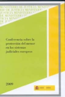 Conferencia sobre la protección del menor en los sistemas judiciales europeos