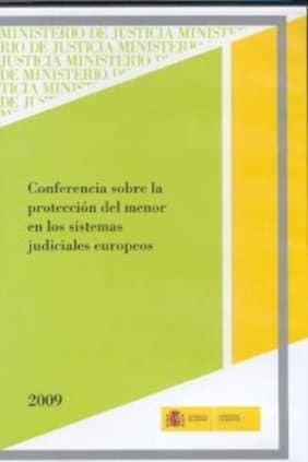 Conferencia sobre la protección del menor en los sistemas judiciales europeos