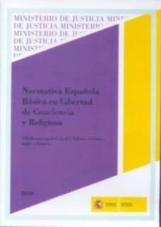 Normativa española básica en libertad de conciencia y religiosa