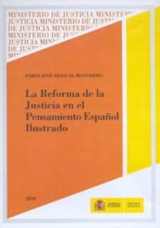 La reforma de la justicia en el pensamiento español ilustrado