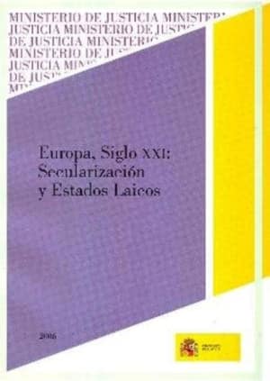 Europa siglo XXI: secularización y estados laicos