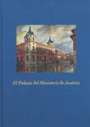 El palacio del Ministerio de Justicia