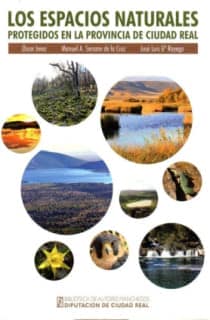 Los espacios naturales protegidos de la provincia de Ciudad Real