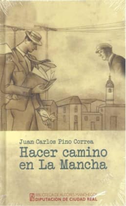 Hacer camino en La Mancha.