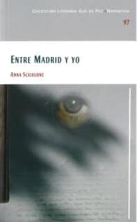 Entre Madrid y yo