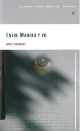 Entre Madrid y yo