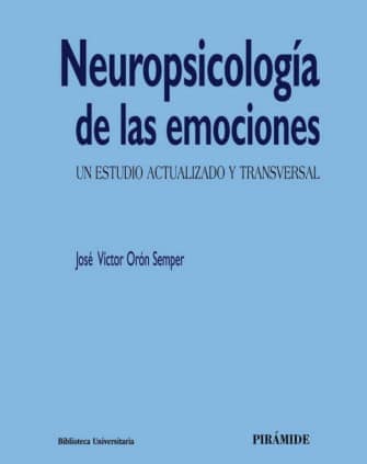 NEUROPSICOLOGIA DE LAS EMOCIONES