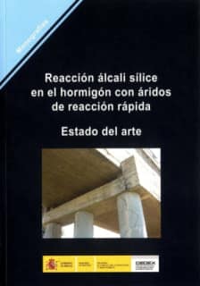 Reacción álcali sílice en el hormigón con áridos de reacción rápida. Estado del arte. M-119