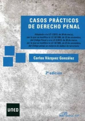 Casos prácticos de Derecho Penal