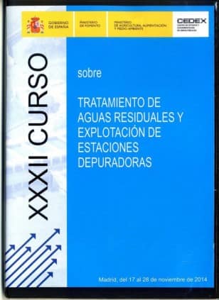 XXXII Curso sobre Tratamiento de Aguas Residuales y Explotación de Estaciones Depuradoras