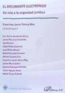 El documento electrónico. Un reto a la seguridad jurídica