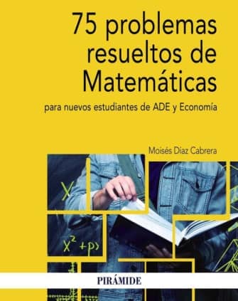 75 PROBLEMAS RESUELTOS DE MATEMATICAS PA
