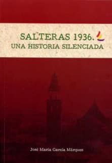 Salteras 1936. Una historia silenciada