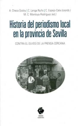Historia del periodismo local en la provincia de Sevilla