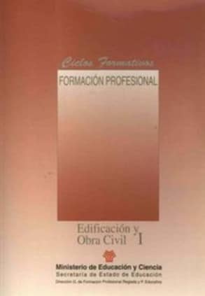 Edificación y obra civil (I-II). FP