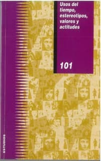 Usos del tiempo, estereotipos, valores y actitudes