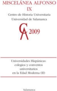 Univeridades hispánicas: colegios y conventos universitarios en la edad moderna (II)