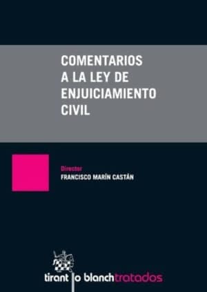 Comentarios a la Ley de Enjuiciamiento Civil