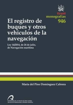 El Registro de Buques y Otros Vehículos de la Navegación