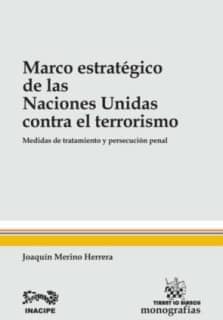 Marco Estratégico de las Naciones Unidas Contra el Terrorismo