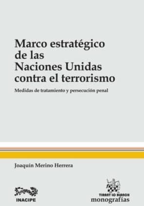 Marco Estratégico de las Naciones Unidas Contra el Terrorismo