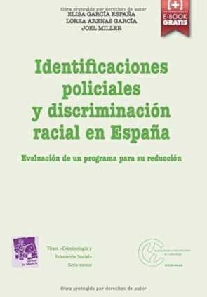 Identifiaciones Policiales y Discriminación Racial en España