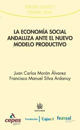 La Economía Social Andaluza Ante el Nuevo Modelo Productivo