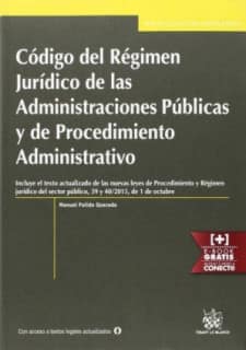Código del Régimen Jurídico de las Administraciones Públicas y de Procedimiento Administrativo Con Jurisprudencia