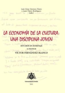 La economía de la cultura: una disciplina joven