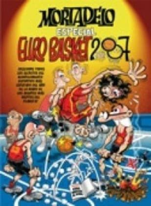 Especial Eurobasket 2007 (Números especiales Mortadelo y Filemón)