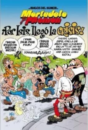 MORTADELO MDH 130 POR ISIS LLEGO LA CRIS