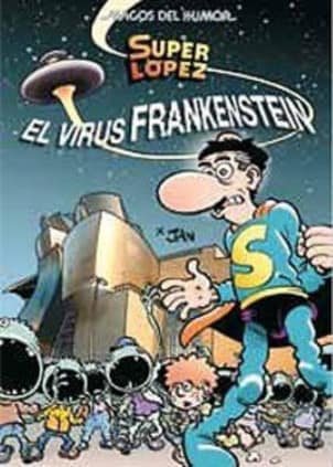 Superlópez. El virus Frankenstein (Magos del Humor 136)