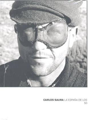 Carlos Saura. La España de los 50