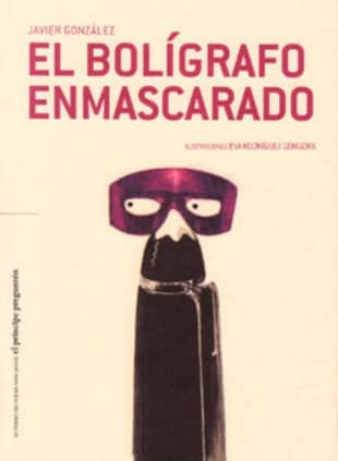 EL BOLIGRAFO ENMASCARADO