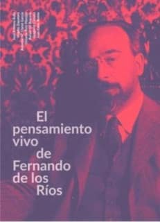 El pensamiento vivo de Fernando de los Rïos