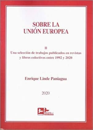 SOBRE LA UNION EUROPEA TOMO II