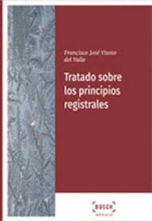 Tratado sobre los principios registrales