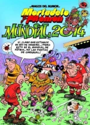 Mortadelo y Filemón. Mundial 2014 (Magos del Humor 162)