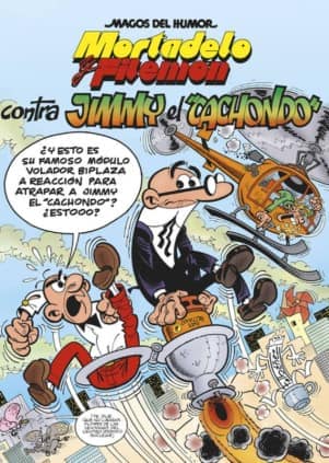 Mortadelo y Filemón. Contra Jimmy «El Cachondo» (Magos del Humor 166)