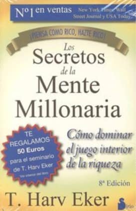 LOS SECRETOS DE LA MENTE MILLONARIA