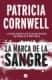 LA MARCA DE LA SANGRE (EDICIONES B)