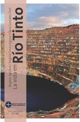 La vida en Riotinto