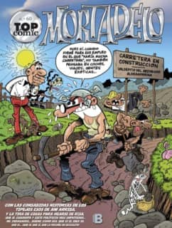 La ruta del yerbajo | La elasticina (Top Cómic Mortadelo 60)