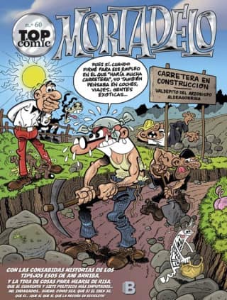 La ruta del yerbajo | La elasticina (Top Cómic Mortadelo 60)