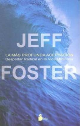 LA MAS PROFUNDA ACEPTACION