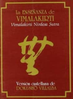 Enseñanza de Vimalakirti, La (Vimalakirti Nirdesa Sutra)