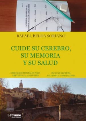 Cuide su cerebro, su memoria y su salud